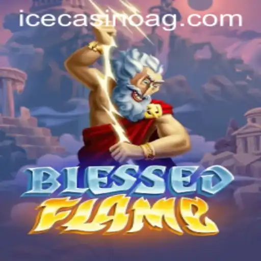 Exploring the World of 'BlessedFlame': A Dynamic Gaming Adventure